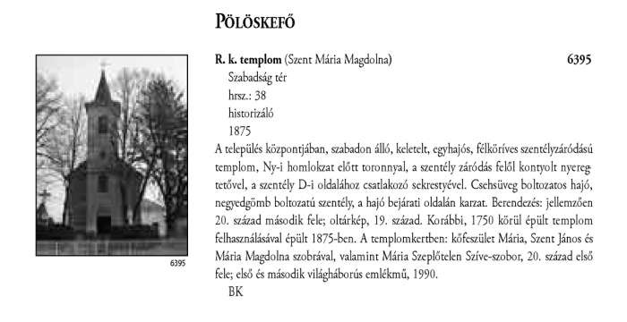 Pölöskefő - Magyarország műemlékjegyzéke - Zala megye 2006 090old.jpg Pölöskefő - Magyarország műemlékjegyzéke - Zala megye 2006 090old.jpg