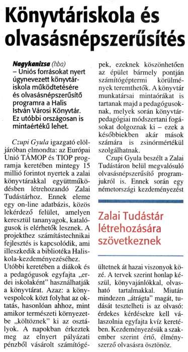 Zalai Hírlap 2010 04 01 076sz 04old - Könyvtáriskola és olvasásnépszerűsítés.jpg Zalai Hírlap 2010 04 01 076sz 04old - Könyvtáriskola és olvasásnépszerűsítés.jpg