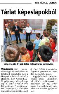 Zalai Hírlap 2011 07 02 153sz 16old - Tárlat képeslapokból.jpg Zalai Hírlap 2011 07 02 153sz 16old - Tárlat képeslapokból.jpg