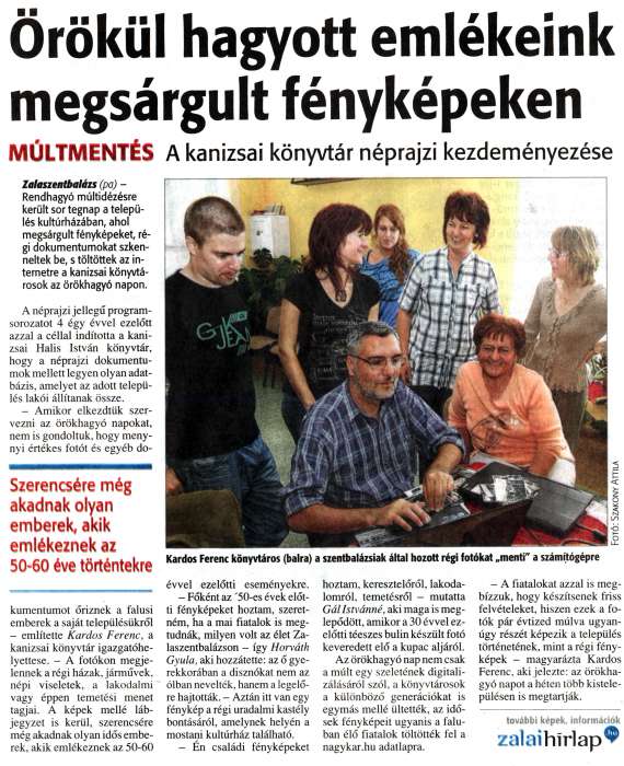 Zalai Hírlap 2012 10 02 231sz 04old - Örökül hagyott emlékeink megsárgult fényképeken.jpg Zalai Hírlap 2012 10 02 231sz 04old - Örökül hagyott emlékeink megsárgult fényképeken.jpg