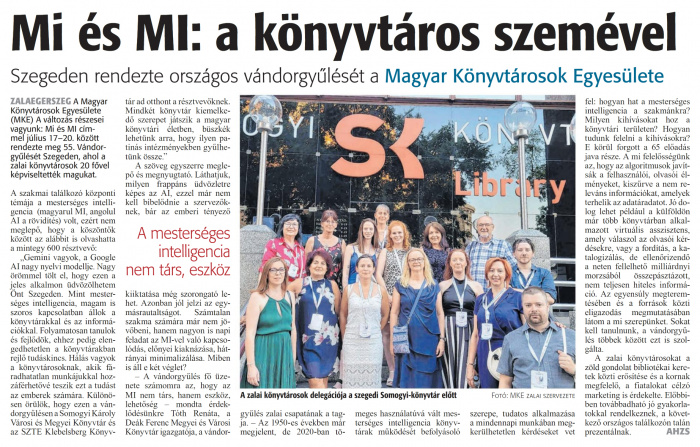 Zalai Hírlap 2024 07 24 171sz 04old - Mi és MI a könyvtáros szemével.jpg Zalai Hírlap 2024 07 24 171sz 04old - Mi és MI a könyvtáros szemével.jpg